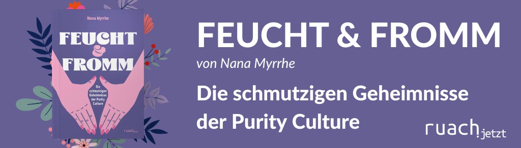 FEUCHT & FROMM – Buch über Purity Culture