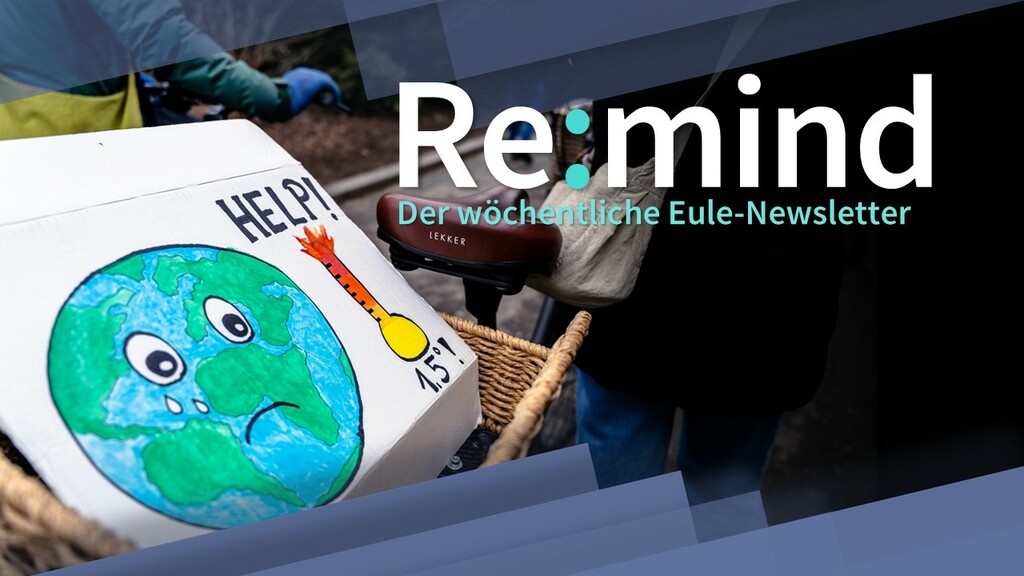 Gemeinsam durch die Klimakrise? | Die Eule