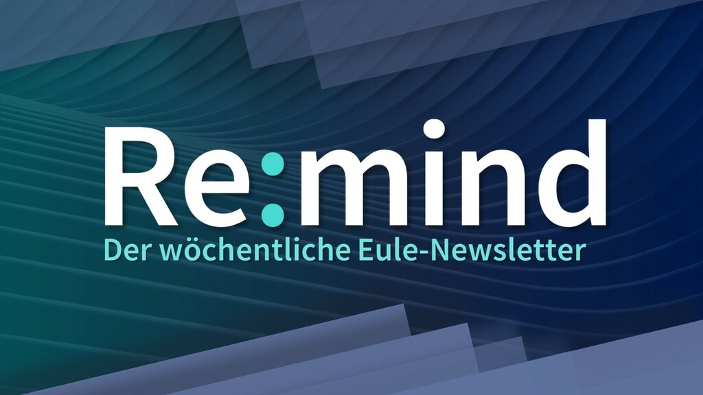 Der „Re:mind“-Newsletter: Jede Woche kritisch und mindful
